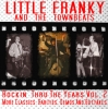 Little Franky & The Townbeats - Rockin' Thru The Years Vol. 2 CD